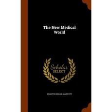 The New Medical World Hardcover, Arkose Press