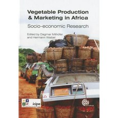 Vegetable Production and Marketing in Africa: Socio-Economic Research Hardcover, Cabi