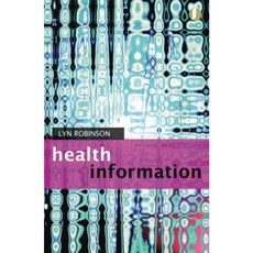 Understanding Healthcare Information Paperback, Neal-Schuman Publishers