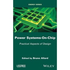 Power Systems-On-Chip: Practical Aspects of Design 精裝版, Wiley-Iste