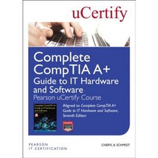 Complete Comptia A+ Guide to It Hardware and Software Pearson Ucertify Course Student Access Card Hardcover, Pearson It Certification