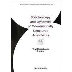 Spectroscopy and Dynamics of Orientation Hardcover, World Scientific Publishing Company