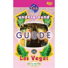 The Underground Guide to Las Vegas Paperback, Manic D Press