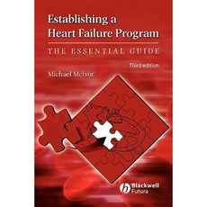 Establishing a Heart Failure Center: The Essential Guide Paperback, Wiley-Blackwell