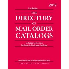 Directory of Mail Order Catalogs 2017: Print Purchase Includes 1 Year Free Online Access Paperback, Grey House Publishing