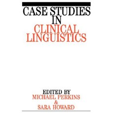 Case Studies in Clinical Lingu 平裝版, Wiley