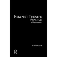 女性主義戲劇實踐：精裝手冊, 勞特利奇