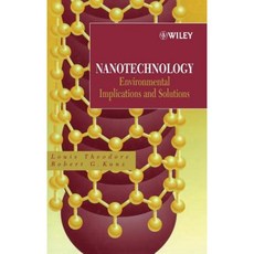 Nanotechnology: Environmental Implications and Solutions 精裝版, Wiley-Interscience