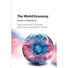 The World Economy: Growth or Stagnation Paperback, Cambridge University Press