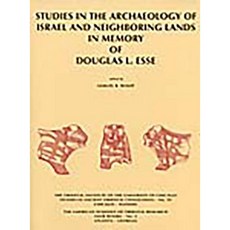 Studies in the Archaeology of Israel and Neighboring Lands in Memory of Douglas L. Esse Paperback, Oriental Institute Press