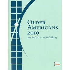 《2010 年美國老年人：幸福感的關鍵指標》平裝本, 政府印刷局