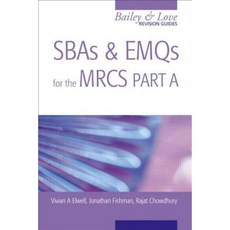 SBAs and EMQs for the MRCS Part A Paperback, Hodder Arnold