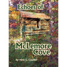 Echoes of McLemore Cove Hardcover, Waldenhouse Publishers, Inc.