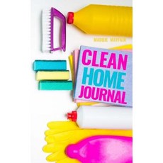 Clean Home Journal Paperback, Createspace Independent Publishing Platform