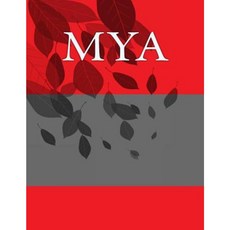 Mya: Personalized Journals - Write in Books - Blank Books You Can Write in Paperback, Createspace Independent Publishing Platform