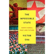 The Impossible State: North Korea Past and Future Hardcover, Ecco Press