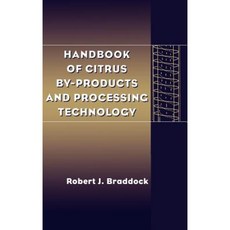 Handbook of Citrus By-Products and Processing Technology 精裝版, Wiley-Interscience