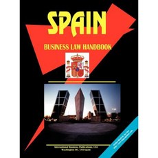 Spain Business Law Handbook Paperback, International Business Publications, USA