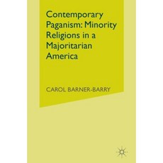 Contemporary Paganism: Minority Religions in a Majoritarian America Paperback