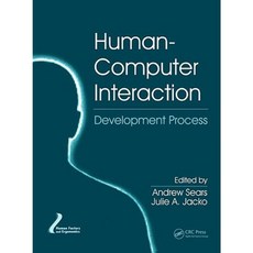 Human-Computer Interaction: Development Process Hardcover, CRC Press