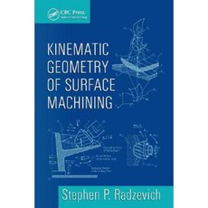 Kinematic Geometry of Surface Machining Hardcover