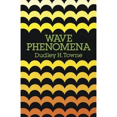 Wave Phenomena Paperback, Dover Publications