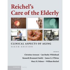 Reichel's Care of the Elderly Hardcover, Cambridge University Press