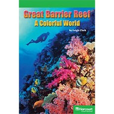 Storytown: Above Level Reader Teacher's Guide Grade 4 Great Barrier Reef a Colorful World Hardcover, Harcourt School Publishers