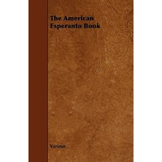 The American Esperanto Book Paperback, Baker Press