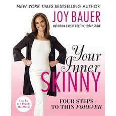 Your Inner Skinny: Four Steps to Thin Forever Paperback, William Morrow & Company