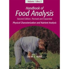 Handbook of Food Analysis: Physical Characterization and Nutrient Analysis Hardcover, Marcel Dekker