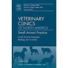 Small Animal Parasites: Biology and Control an Issue of Veterinary Clinics: Small Animal Practice Hardcover, Saunders