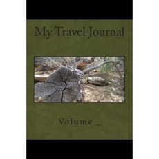 My Travel Journal: Tree Cover Paperback, Createspace
