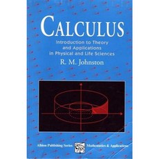 Calculus: Introductory Theory and Applications in Physical and Life Science Paperback, Woodhead Publishing