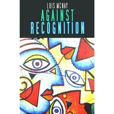 Against Recognition Paperback, Polity Press