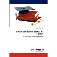 Socio-Economic Status of Family Paperback, LAP Lambert Academic Publishing