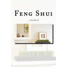 Feng Shui Notebook: Notebook with 150 Lined Pages Paperback, Createspace Independent Publishing Platform