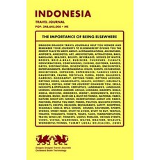 Indonesia Travel Journal Pop. 248 645 008 + Me Paperback, Createspace