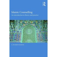 Islamic Counselling: An Introduction to Theory and Practice Paperback, Routledge
