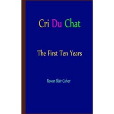 Cri Du Chat - 第一個十年平裝本, Createspace獨立發布平台