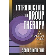 Introduction to Group Therapy: A Practical Guide Second Edition Hardcover, Routledge