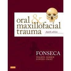 Oral and Maxillofacial Trauma Hardcover, Saunders