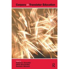 Corpora in Translator Education Hardcover, Routledge