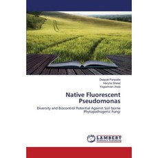 Native Fluorescent Pseudomonas Paperback, LAP Lambert Academic Publishing