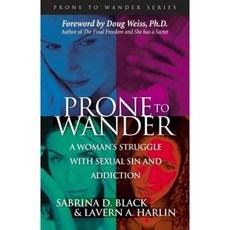 Prone to Wander Paperback, Infinity Publishing (PA)