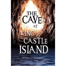 The Cave at King Castle Island Paperback, Xulon Press