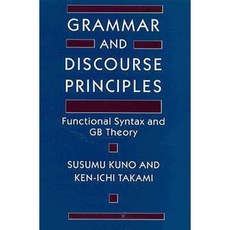 Grammar and Discourse Principles: Functional Syntax and GB Theory Paperback, University of Chicago Press