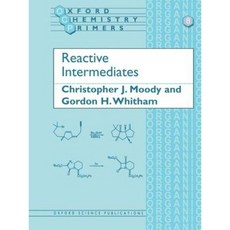 Reactive Intermediates Paperback, Oxford University Press, USA