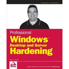 Professional Windows Desktop and Server Hardening Paperback, Wrox Press