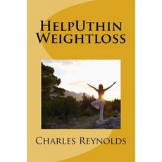 Helputhin Weightloss Paperback, Createspace Independent Publishing Platform